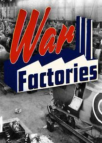 Watch War Factories