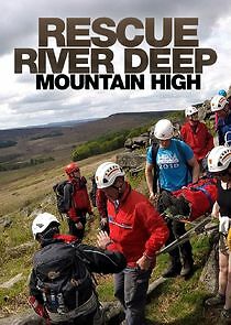Watch Rescue: River Deep, Mountain High
