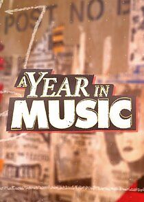 Watch A Year in Music