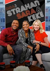 Watch GMA3: Strahan, Sara & Keke