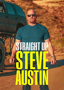Watch Straight Up Steve Austin