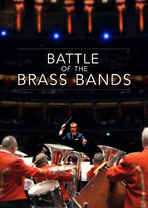 Watch Battle of the Brass Bands