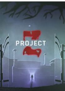 Watch Project Z