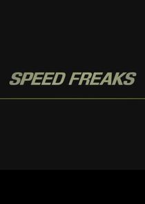 Watch Speed Freaks