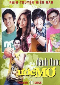 Watch Đánh Thức Ước Mơ