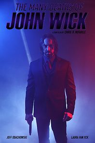 Watch The Many Deaths of John Wick (Short 2019)