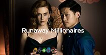 Watch Runaway Millionaires