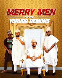 Watch Merry Men: The Real Yoruba Demons