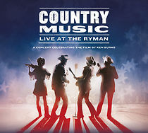 Watch Country Music: Live at the Ryman - A Concert Celebrating the Film by Ken Burns (TV Special 2019)