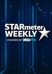 Watch STARmeter Weekly