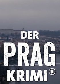 Watch Der Prag-Krimi