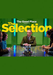 Watch The Good Place: The Selection