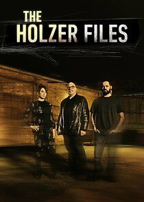 Watch The Holzer Files