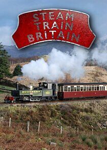 Watch Steam Train Britain