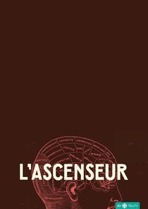 Watch L'ascenseur