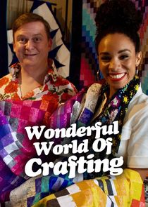Watch The Wonderful World of Crafting