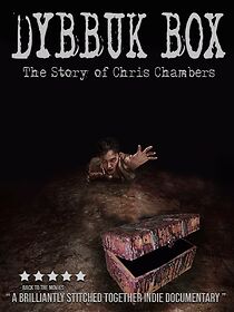 Watch Dybbuk Box: The Story of Chris Chambers