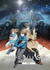 Watch Psycho-Pass: Sinners of the System Case.1 Crime and Punishment