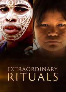 Watch Extraordinary Rituals