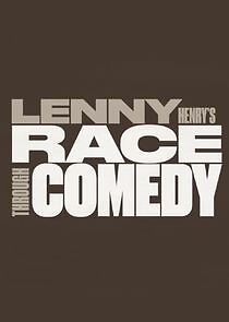 Watch Lenny Henry's Race Through Comedy