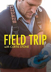 Watch Field Trip with Curtis Stone