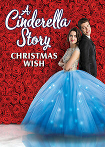 Watch A Cinderella Story: Christmas Wish