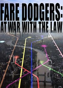 Watch Fare Dodgers: At War with the Law