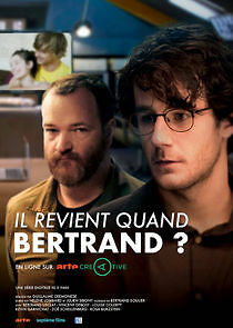 Watch Il revient quand Bertrand ?
