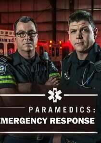 Watch Paramedics: Emergency Response