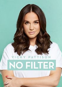 Watch Vicky Pattison: No Filter