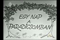 Watch Egy nap a paradicsomban
