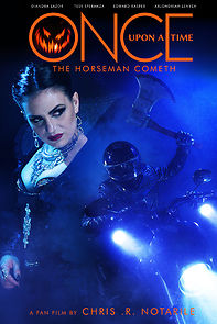 Watch Once Upon a Time: The Horseman Cometh (Short 2019)