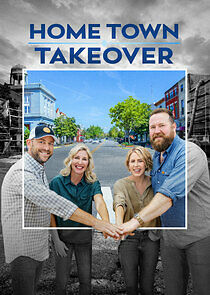 Watch Home Town Takeover