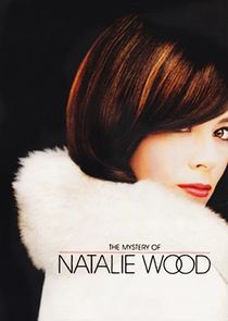 Watch The Mystery of Natalie Wood