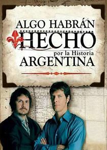 Watch Algo habrán hecho (por la historia argentina)