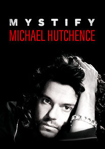 Watch Mystify: Michael Hutchence