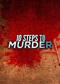 Watch 10 Steps to Murder