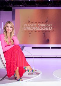 Watch Plastic Surgery Undressed