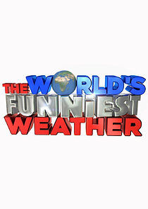 Watch The World's Funniest Weather