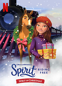 Watch Spirit Riding Free: Spirit of Christmas (TV Special 2019)