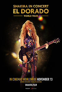 Watch Shakira in Concert: El Dorado World Tour