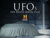 Watch UFOs: The White House Files (TV Special 2019)