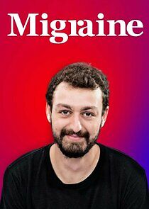 Watch Migraine