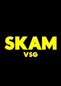 Watch Skam VSG