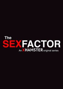 Watch The Sex Factor