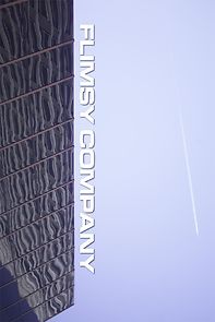 Watch Flimsy Company