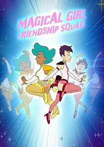 Watch Magical Girl Friendship Squad