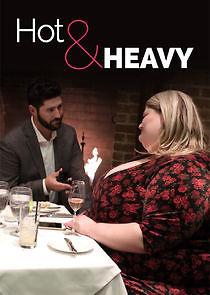 Watch Hot & Heavy