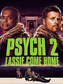 Watch Psych 2: Lassie Come Home