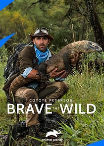 Watch Coyote Peterson: Brave the Wild